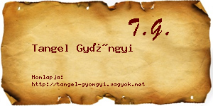 Tangel Gyöngyi névjegykártya